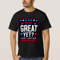 Are We Great Yet? Funny Political Satire Design