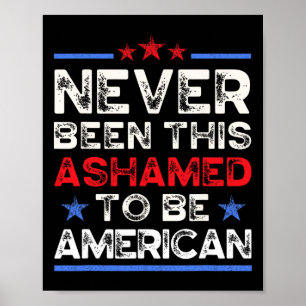 Are We Great Yet, I'm Emrred, Ashamed To Be Americ Poster