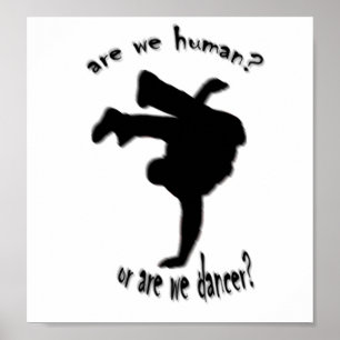 are we human? or are we dancer? poster