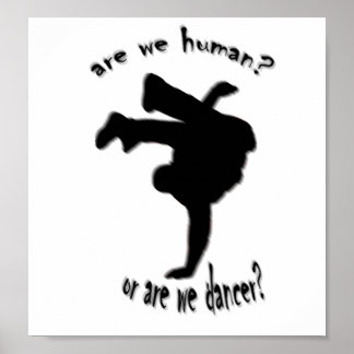 are we human? or are we dancer? poster