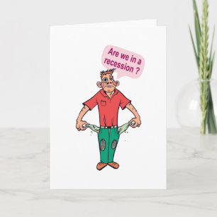 Are we in a recession? card