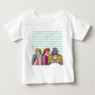 Are we there yet? baby T-Shirt