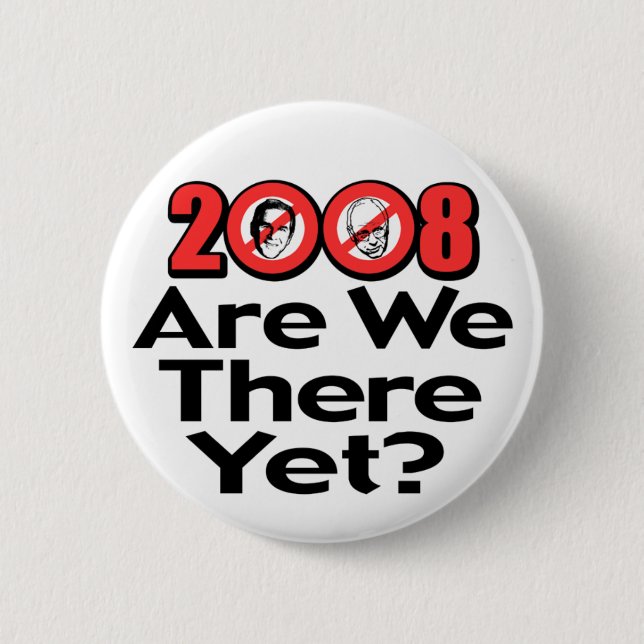 Are We There Yet? Button (Front)
