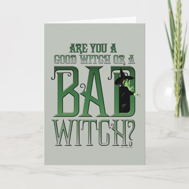 Are You A Good Witch Or A Bad Witch? Card (Front)