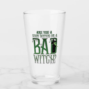 Are You A Good Witch Or A Bad Witch? Glass