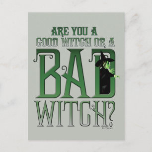 Are You A Good Witch Or A Bad Witch? Postcard