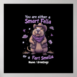 Are You a Smart Fella or a Fart Smella Funny  Poster