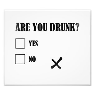are you drunk funny text message illustration ques photo print