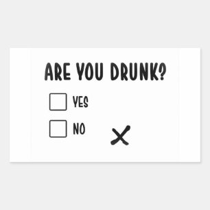 are you drunk funny text message illustration ques rectangular sticker