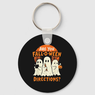Are You Fall O Ween Direction Halloween Teacher Gh Key Ring