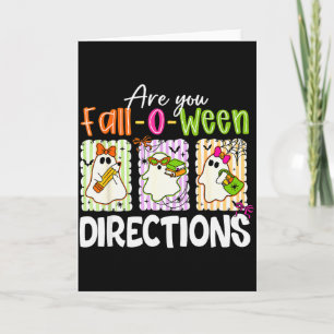 Are You Fall-o-ween Directions Cute Ghost Teacher Card