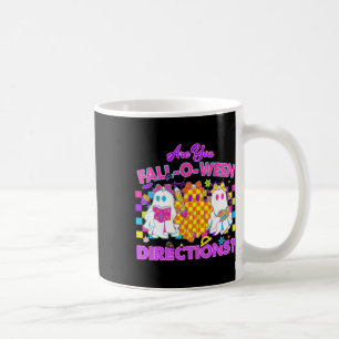 Are You Fall-o-ween Directions Cute Ghost Teacher  Coffee Mug