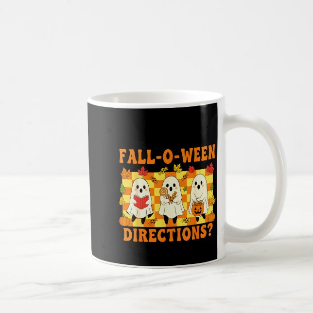 Are You Fall-o-ween Directions Funny Ghost Teacher Coffee Mug (Right)
