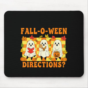 Are You Fall-o-ween Directions Funny Ghost Teacher Mouse Pad