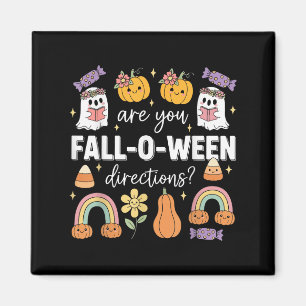 Are You Fall O Ween Directions Funny Halloween Tea Magnet