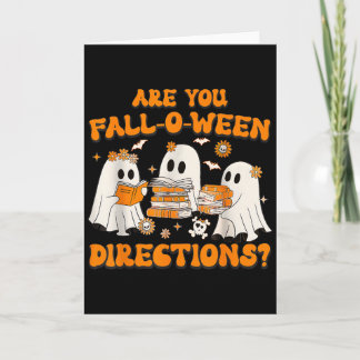 Are You Fall O Ween Directions Ghost Teacher Hallo Card
