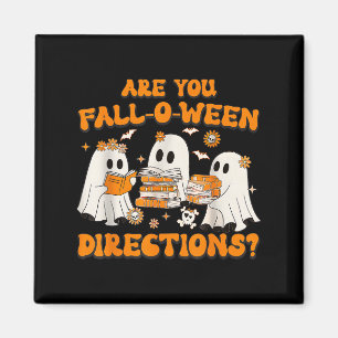 Are You Fall O Ween Directions Ghost Teacher Hallo Magnet