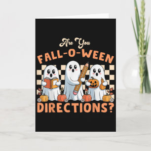 Are You Fall O Ween Directions Halloween Teacher G Card