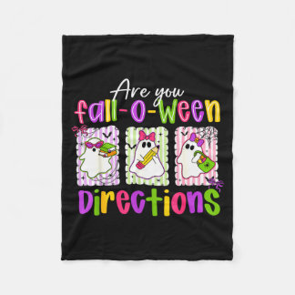 Are You Fall-o-ween Directions Spooky Cute Ghost T Fleece Blanket