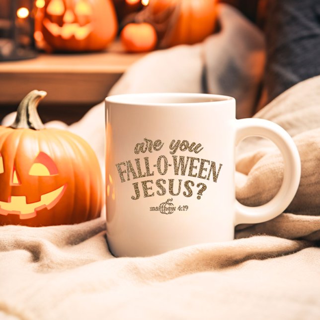 Are you FALL-O-WEEN Jesus? Christian Halloween Coffee Mug (Creator Uploaded)
