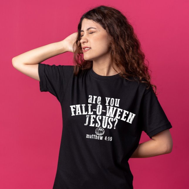 Are You Fall-O-Ween Jesus Christian Halloween T-Shirt (Creator Uploaded)
