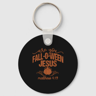 Are You Fall-o-ween Jesus Pumpkin Fall Vintage Key Ring