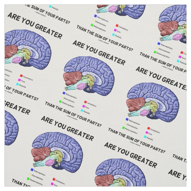 Are You Greater Than The Sum Of Your Parts? Brain Fabric (Swatch)