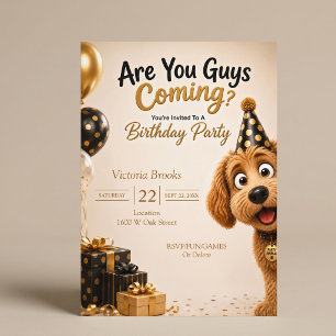 Are You Guys Coming? Funny Dog Birthday Party Invitation