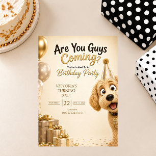 Are You Guys Coming? Funny Dog Birthday Party Invitation