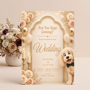 Are You Guys Coming? Funny Dog Cream Wedding Invitation
