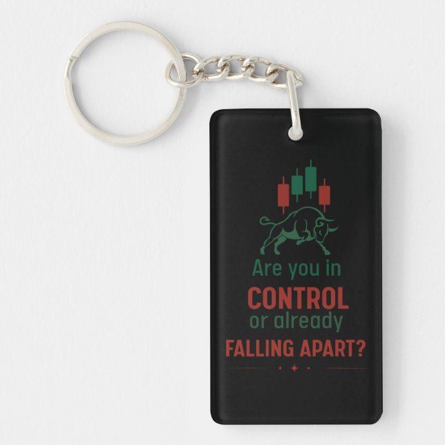 Are You in Control? – Trader Discipline Key Ring (Front)