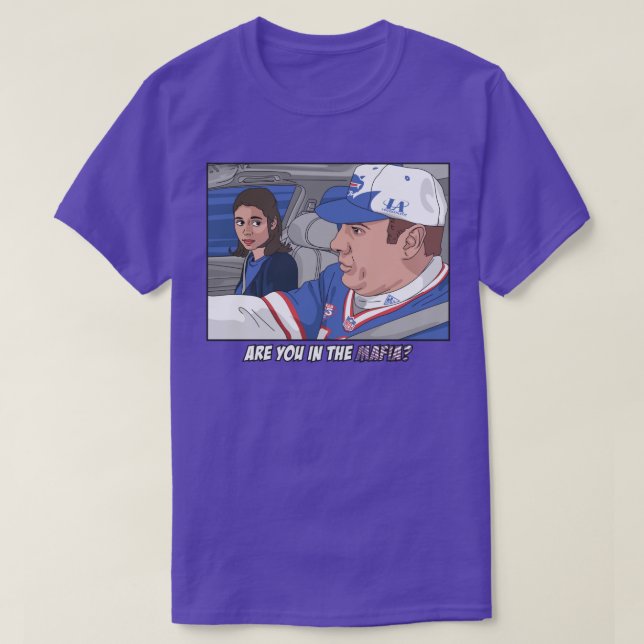 Are You In The Mafia Buffalo  Sopranos T-Shirt (Design Front)