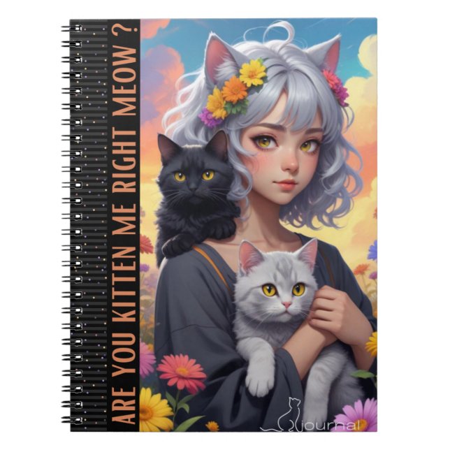 Are you kitten me ? notebook (Front)
