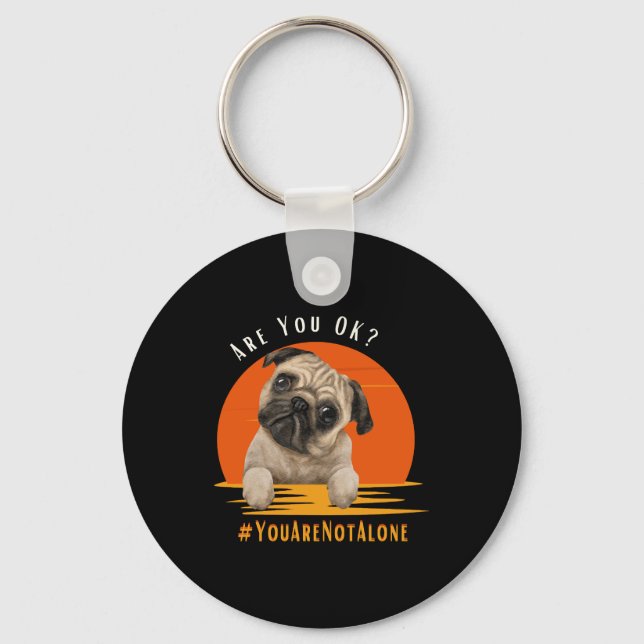 Are You OK (Youarenotalone) Key Ring (Front)