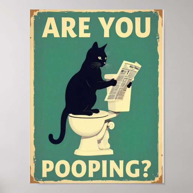 "Are You Pooping?" Funny Black Cats Poster (Front)
