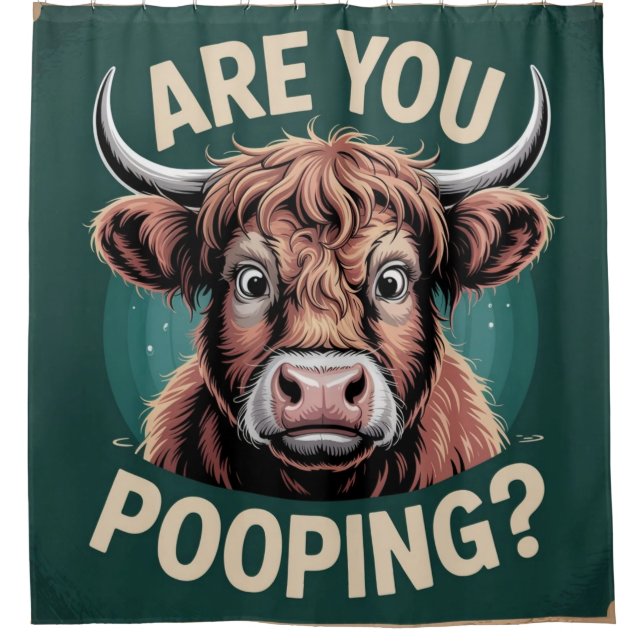 Are You Pooping? Funny Highland Cow Shower Curtain (Front)