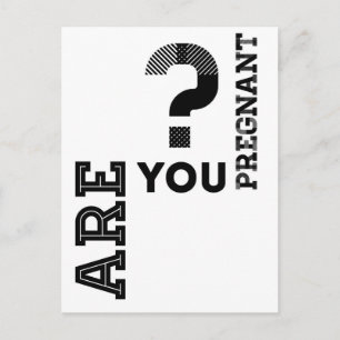 Are You Pregnant? Postcard