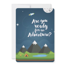 Are you ready for an Adventure? YES!