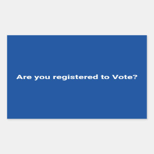 Are you registered to vote? democrat white blue rectangular sticker