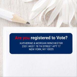 Are you registered to vote red white blue address return address label