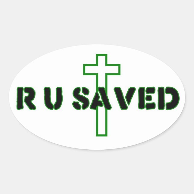Are You Saved Oval Sticker (Front)