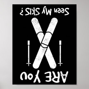 Are You Seen My Skis Poster