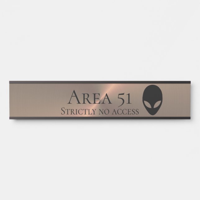 Area 51 Alien Door Sign (Front)