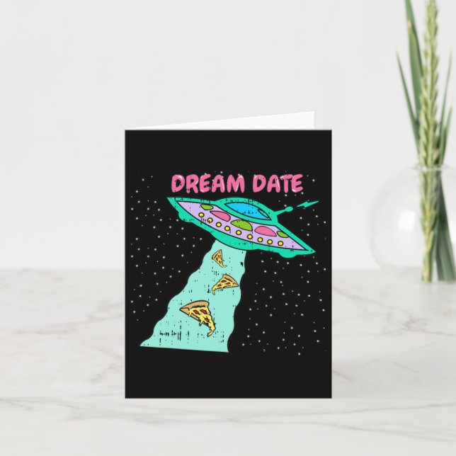 Area-51 Alien Spaceship Pizza Dream Date Easy Hall Card (Front)