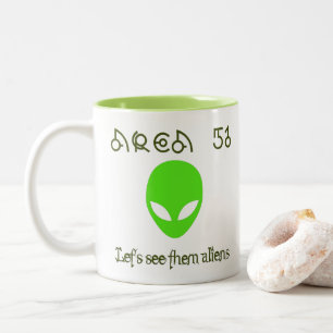 Area 51 Let's see them aliens Two-Tone Coffee Mug