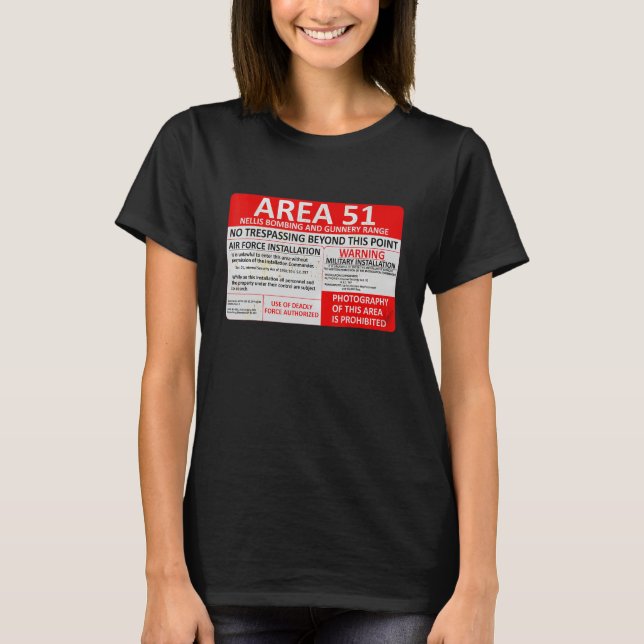 Area 51 Military Base Warning Sign Souvenir T-Shirt (Front)