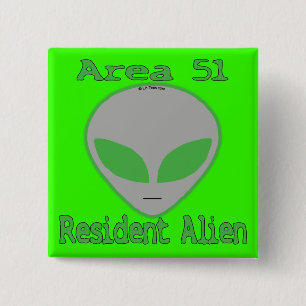 Area 51 Resident Alien 15 Cm Square Badge