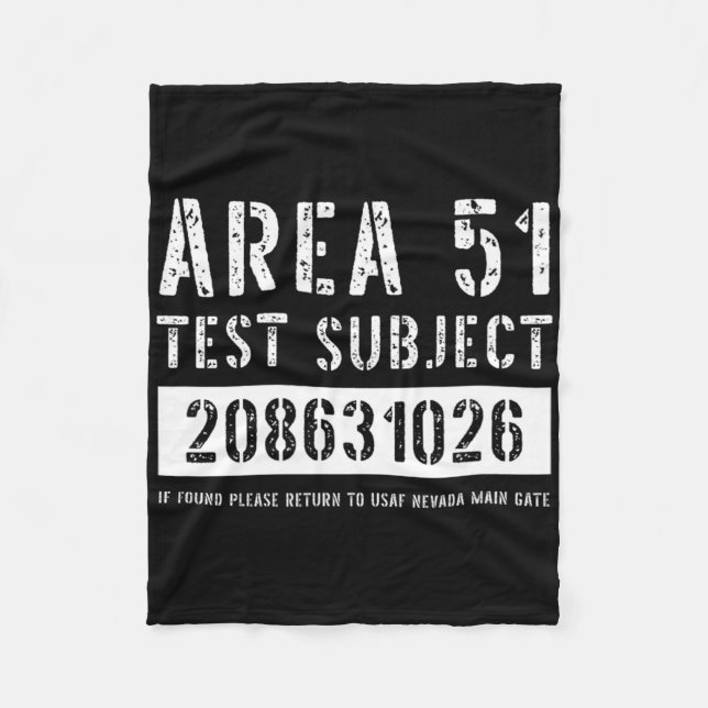 Area 51 Test Subject 1026 Alien Abduction Hallowee Fleece Blanket (Front)