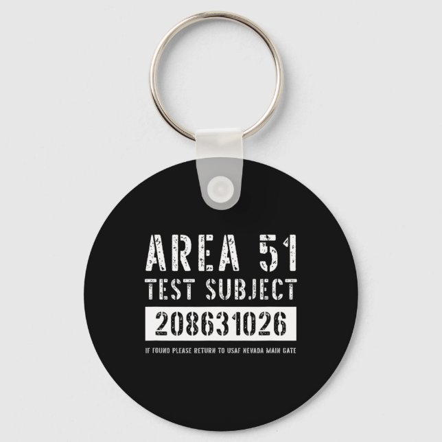 Area 51 Test Subject 1026 Alien Abduction Hallowee Key Ring (Front)