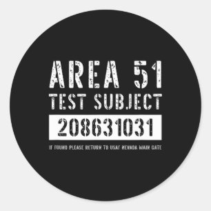 Area 51 Test Subject 1031 Alien Abduction Hallowee Classic Round Sticker